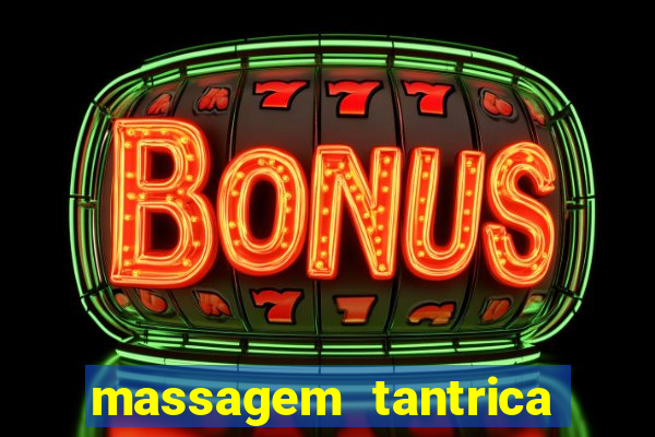 massagem tantrica cabo frio